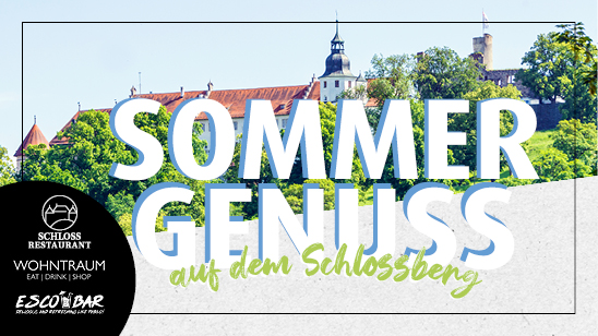 Sommergenuss auf dem Schlossberg 